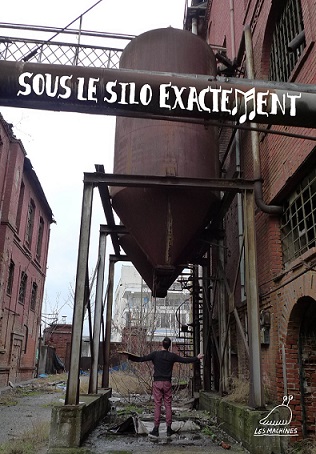 sous le silo exactement